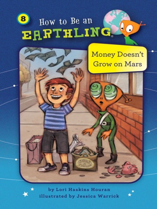 Title details for Money Doesn't Grow on Mars by Lori Haskins Houran - Available